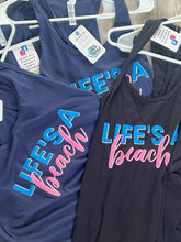 Load image into Gallery viewer, LIFE&#39;S A BEACH Women&#39;s Tank Top
