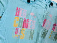 HERE COMES THE SUN T-Shirt