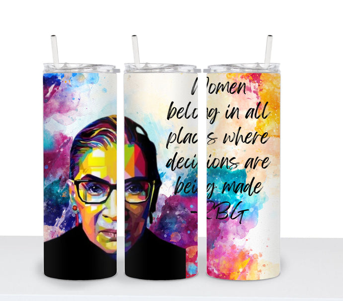 RBG WOMEN BELONG Tumbler