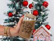 THE MOST WONDERFUL TIME OF THE YEAR Glass Cup