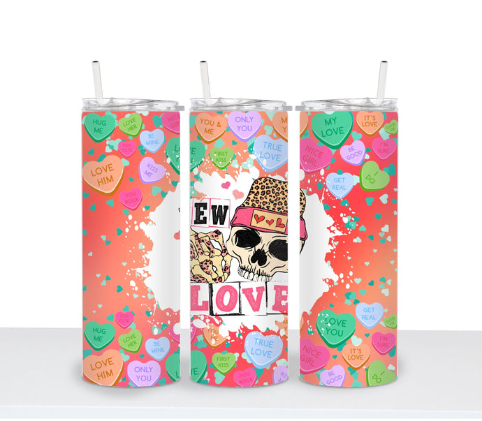 EW LOVE Valentines Tumbler